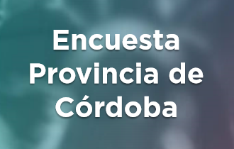 Encuesta Provincia de Córdoba Febrero 2018